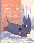 Koeralaps Berta seiklused