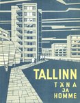 Tallinn täna ja homme