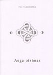 Aega otsimas