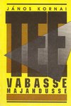 Tee vabasse majandusse