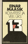 Kolmteist ja veel üks