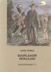 Suurlaagri seiklejad