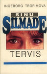 Sinu silmade tervis