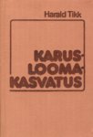 Karusloomakasvatus