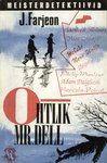 Ohtlik mr. Dell