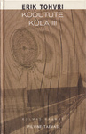 Kodutute küla (3. osa)