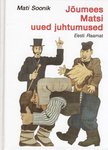 Jõumees Matsi uued juhtumused
