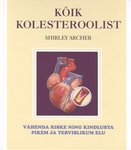 Kõik kolesteroolist