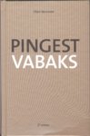 Pingest vabaks