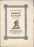 Beront az élet