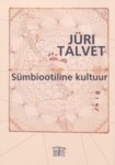 Sümbiootiline kultuur