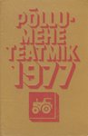 Põllumehe teatmik 1977