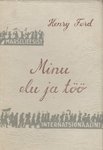 Minu elu ja töö