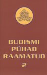 Budismi pühad raamatud (2. osa)