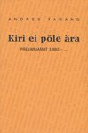 Kiri ei põle ära