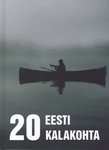 20 Eesti kalakohta