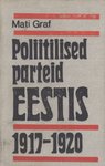 Poliitilised parteid Eestis 1917-1920