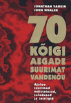 70 kõigi aegade suurimat vandenõu