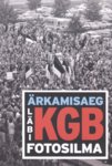 Ärkamisaeg läbi KGB fotosilma