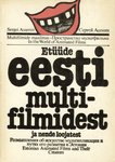 Etüüde eesti multifilmidest ja nende loojatest