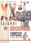 XX sajandi kroonika (3. osa)