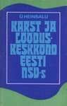 Karst ja looduskeskkond Eesti NSV-s