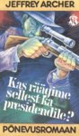 Kas räägime sellest ka presidendile?