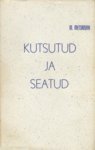 Kutsutud ja seatud