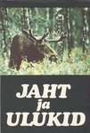 Jaht ja ulukid