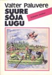 Suure sõja lugu