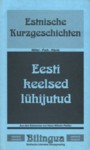 Estnische Kurzgeschichten zweisprachig