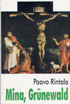 Mina, Grünewald