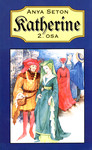Katherine (2. osa)