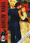 Kohutav Maria (1. osa)