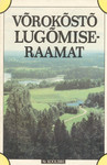 Võrokõstõ lugõmiseraamat