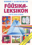 Usborne'i illustreeritud füüsikaleksikon