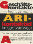 Ärikontaktid kerge vaevaga. Geschäftskontakte - leicht gemacht