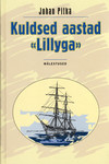 Kuldsed aastad «Lillyga»