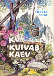 Kui kuivab kaev