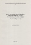 Post-glacial development of vertebrate fauna in Estonian water bodies