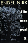 Siin maa peal (3. osa)