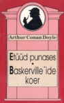 Etüüd punases. Baskerville'ide koer