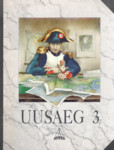 Uusaeg (3. osa)