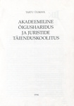 Akadeemiline õigusharidus ja juristide täienduskoolitus