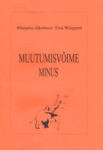 Muutumisvõime minus