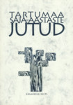 Tartumaa saja-aastaste jutud