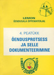 Õendusprotsess ja selle dokumenteerimine