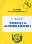 Füsioloogia ja anatoomia küsimused
