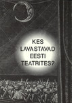 Kes lavastavad Eesti teatrites?