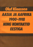 Aasia ja Aafrika 1900-1918 ning kontaktid Eestiga